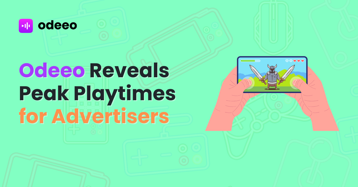 Odeeo Reveals Peak Playtimes for Advertisers-1